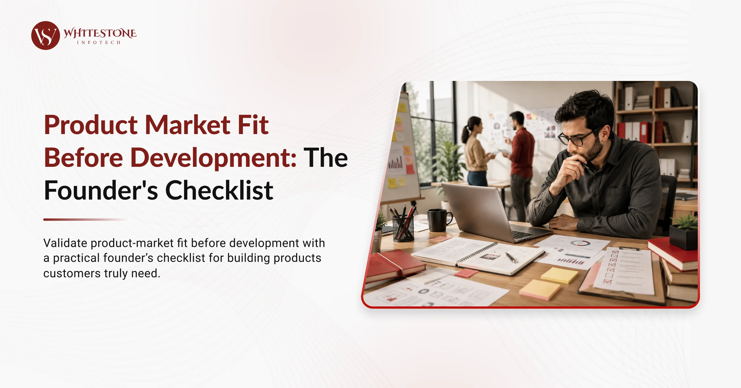 Product Market Fit Before Development: The Founder's Checklist